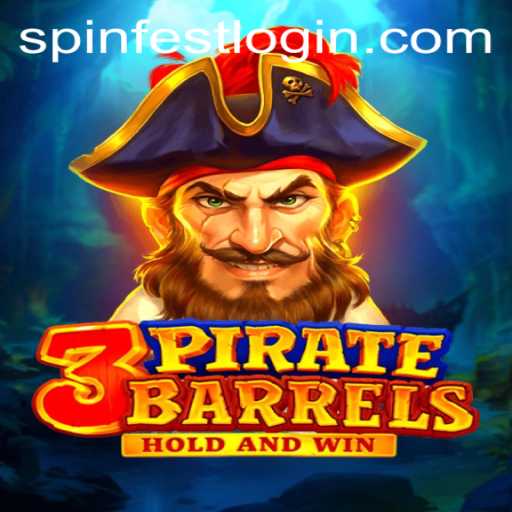 Dive into '3PirateBarrels' with SpinFest: A Thrilling Adventure on the High Seas