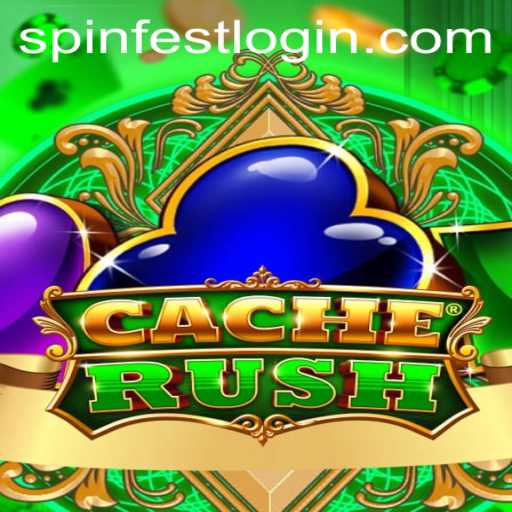 Discover the Thrilling World of CacheRush: Embrace the Excitement of SpinFest